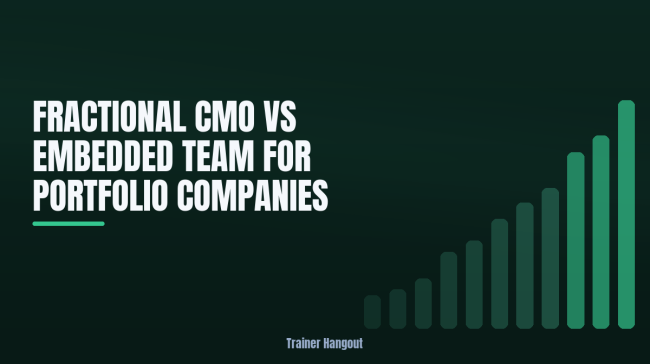 Fractional CMO vs Embedded Team for Portfolio Companies